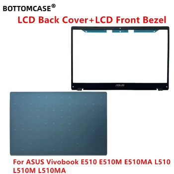 BOTTOMCASE Naujas Atveju, ASUS Vivobook E510 E510M E510MA L510 L510M L510MA LCD Back Cover LCD Priekinio Ratlankio Dangtelį 4GBK4LAJN00